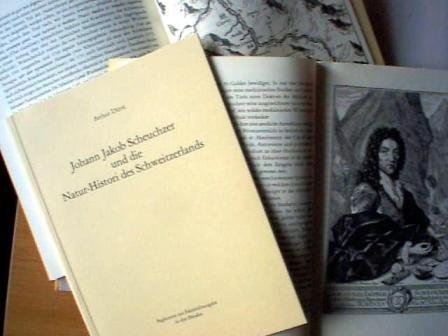 Johann Jakob Scheuchzer und die Natur-Histori des Schweitzerlands (Begleitbroschüre)