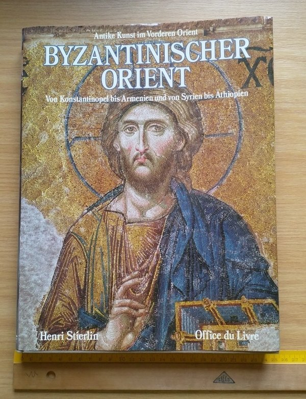 Antike Kunst im Vorderen Orient - Byzantinischer Orient (antiquarisch)